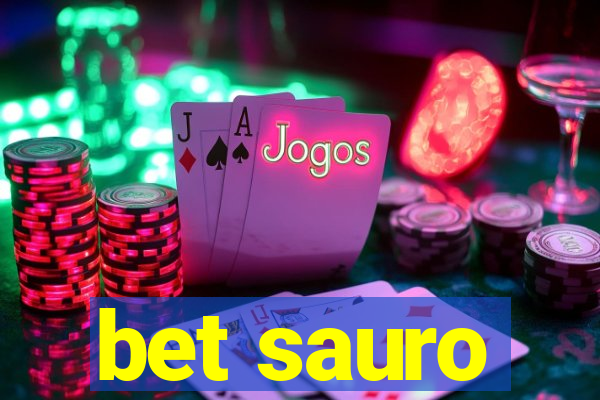 bet sauro